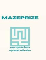 MAZEPRIZE - Learn Alphabet