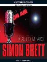 Dead Room Farce