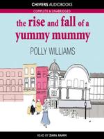 The Rise and Fall of a Yummy Mummy