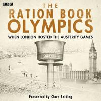 The Ration Book Olympics