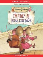 Trouble at Rose Cottage
