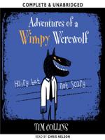 Adventures of a Wimpy Werewolf