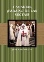 Canarias, ¿Paraíso De Las Sectas?