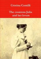 The Countess Julia and Her Lovers