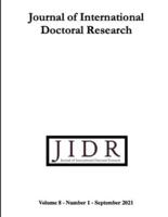 Journal of International Doctoral Research (JIDR), Volume 8, Number 1, 2021