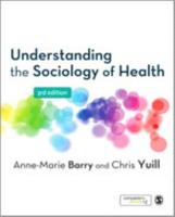 Understanding the Sociology of Health