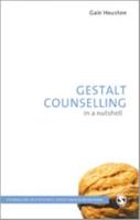 Gestalt Counselling in a Nutshell