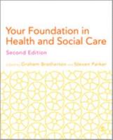 Your Foundation in Health and Social Care