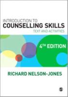 Introduction to Counselling Skills: Text and Activities