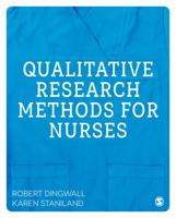 Qualitative Research Methods for Nurses