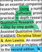Using Software in Qualitative Research: A Step-By-Step Guide