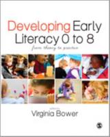 Developing Early Literacy, 0-8