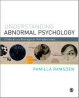 Understanding Abnormal Psychology