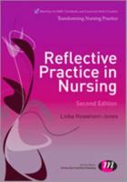 Reflective Practice in Nursing