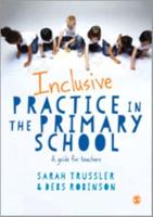 Inclusive Practice in the Primary School