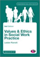 Values & Ethics in Social Work Practice