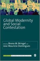 Global Modernity and Social Contestation