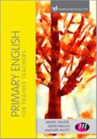 Primary English for Trainee Teachers