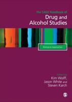The SAGE Handbook of Drug & Alcohol Studies. Volume 2 Biological Approaches