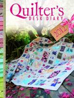 Quilter's Desk Diary 2012