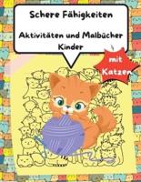 Scissors Skills Activity & Malbuch Für Kinder Mit Katzen