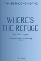 Where's the Refuge