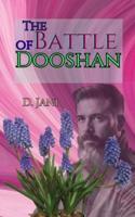 The Battle of Dooshan