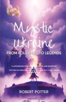 Mystic Ukraine