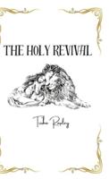The Holy Revival