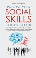 Improve Your Social Skills Guidebook