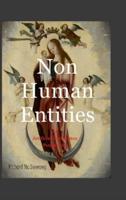 Non Human Entities