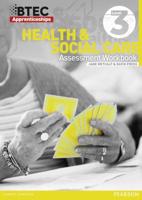 BTEC Apprenticeship Assessment Workbook Health & Social Care Level 3