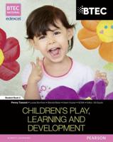 Children's Play, Learning & Development. Student Book 2