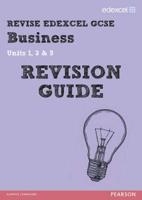 REVISE Edexcel: GCSE Business Revision Guide - Print and Digital Pack