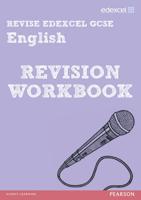 Revise Edexcel GCSE English. Revision Workbook