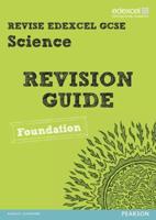 Revise Edexcel: Edexcel GCSE Science Revision Guide Foundation - Print and Digital Pack