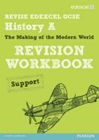 Revise Edexcel GCSE History. Specification A, Modern World History