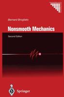 Nonsmooth Mechanics : Models, Dynamics and Control