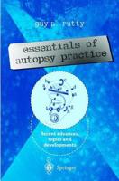 Essentials of Autopsy Practice : Recent Advances, Topics and Developments