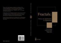 Fractals: Theory and Applications in Engineering : Theory and Applications in Engineering