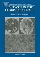 Diseases in the Homosexual Male