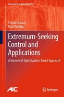 Extremum-Seeking Control and Applications : A Numerical Optimization-Based Approach