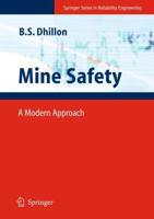 Mine Safety : A Modern Approach