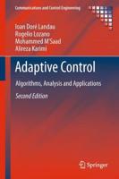 Adaptive Control : Algorithms, Analysis and Applications