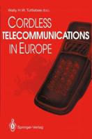 Cordless Telecommunications in Europe : The Evolution of Personal Communications
