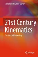 21st Century Kinematics : The 2012 NSF Workshop