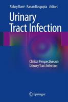 Urinary Tract Infection: Clinical Perspectives on Urinary Tract Infection