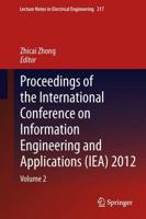 Proceedings of the International Conference on Information Engineering and Applications (IEA) 2012 : Volume 2