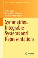 Symmetries, Integrable Systems and Representations