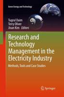Research and Technology Management in the Electricity Industry : Methods, Tools and Case Studies